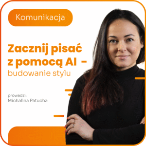Zacznij pisać z pomocą AI – budowanie stylu